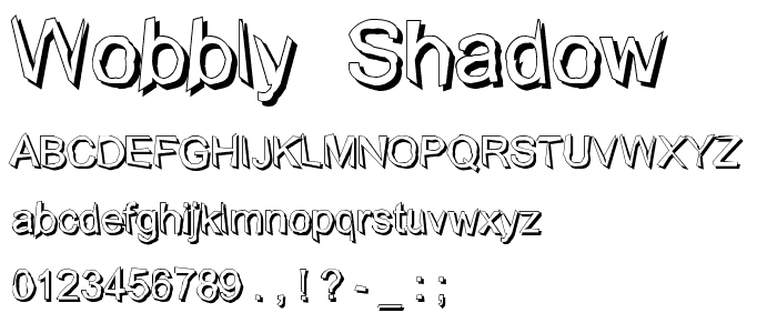 Wobbly (shadow) font